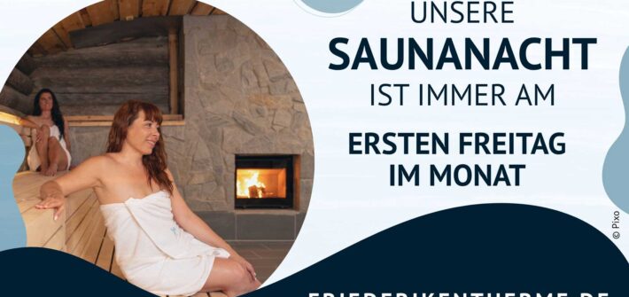 Saunanacht in der Friederiken Therme